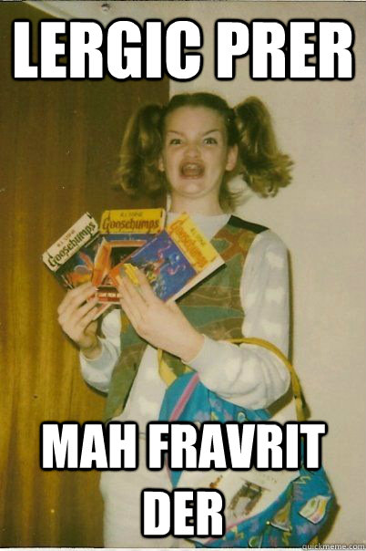 Lergic prer mah fravrit DER  BERKS