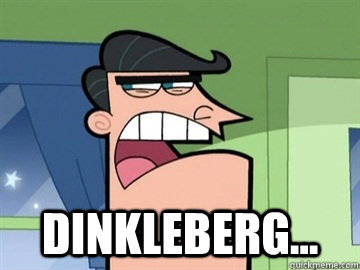  Dinkleberg...   Dinkleberg