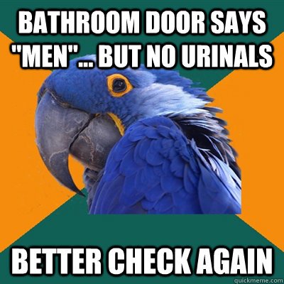 Bathroom door says 