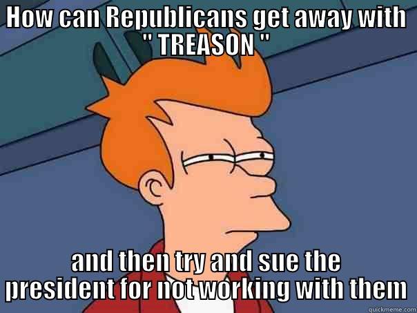 HOW CAN REPUBLICANS GET AWAY WITH 
