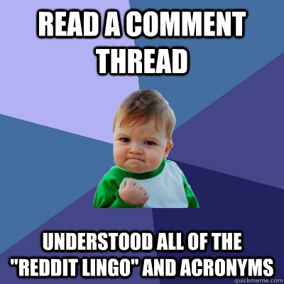 Read a comment thread understood all of the 