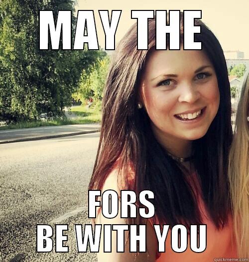 MAY THE FORS BE WITH YOU Misc