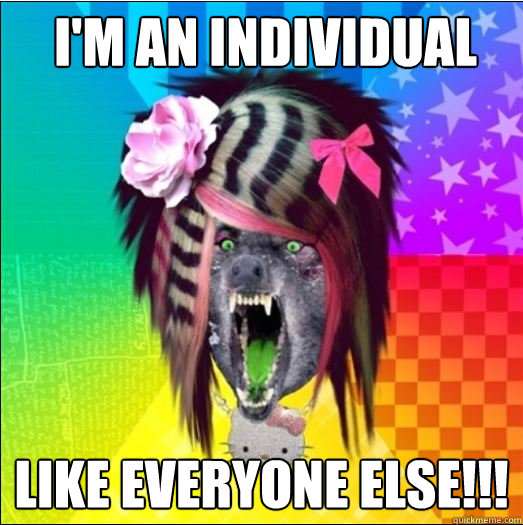 I'M AN INDIVIDUAL LIKE EVERYONE ELSE!!! - I'M AN INDIVIDUAL LIKE EVERYONE ELSE!!!  Scene Wolf