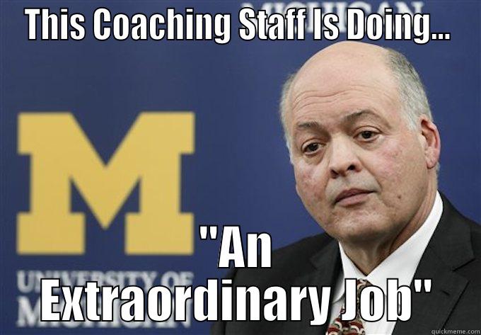 THIS COACHING STAFF IS DOING... 