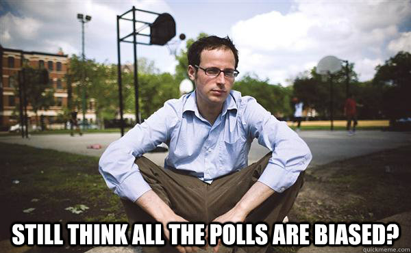  Still think all the polls are biased?  Nate Silver