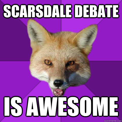 scarsdale debate is awesome  Forensics Fox
