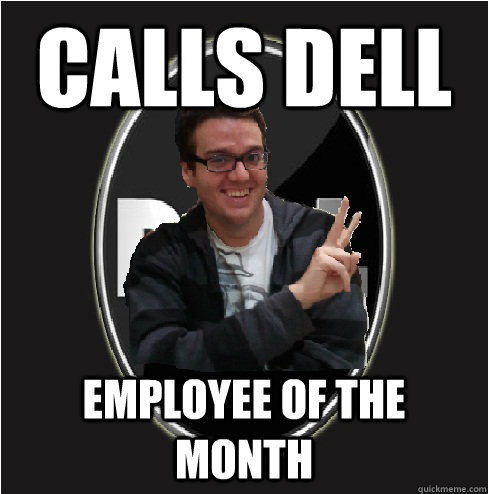 calls dell employee of the month - calls dell employee of the month  pogdog