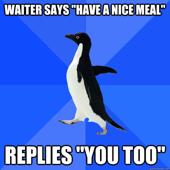 Waiter says 
