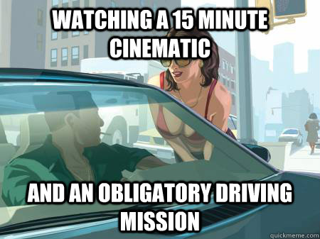Watching a 15 minute cinematic and an obligatory driving mission - Watching a 15 minute cinematic and an obligatory driving mission  First thing everyone else will be doing when they get GTA 5 fixed