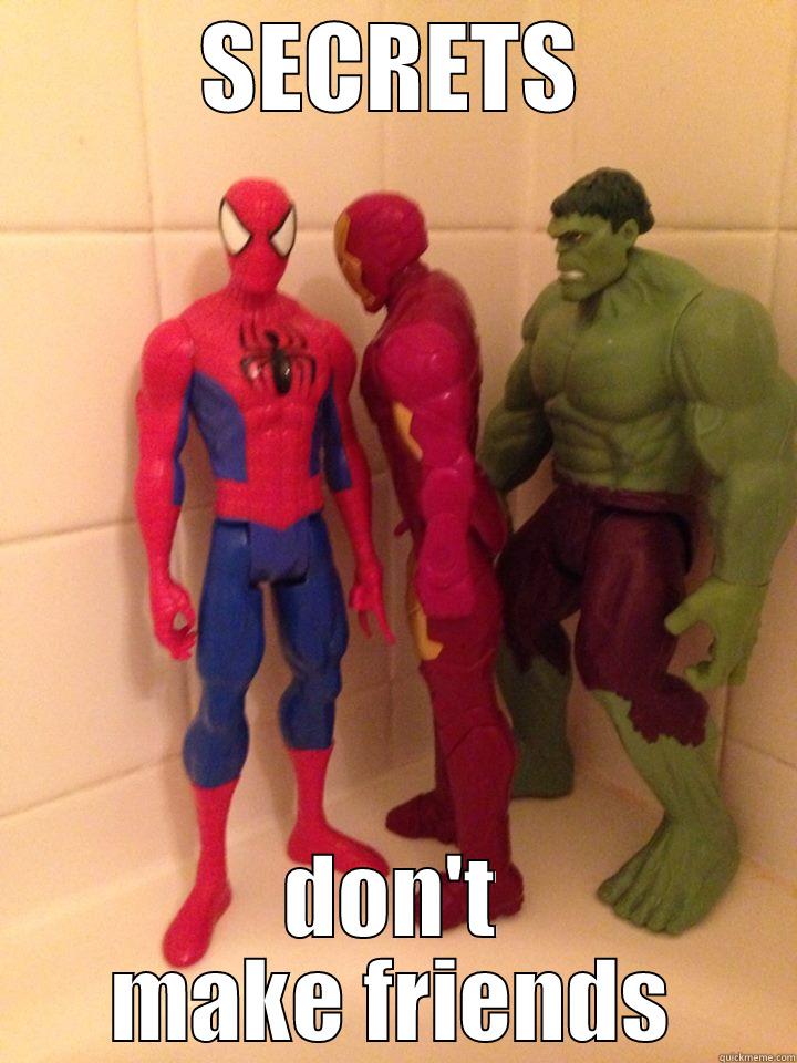 SECRETS DON'T MAKE FRIENDS Misc
