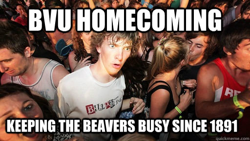 BVU Homecoming Keeping the beavers busy since 1891  Sudden Clarity Clarence