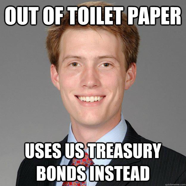Out of Toilet Paper Uses US Treasury Bonds instead  