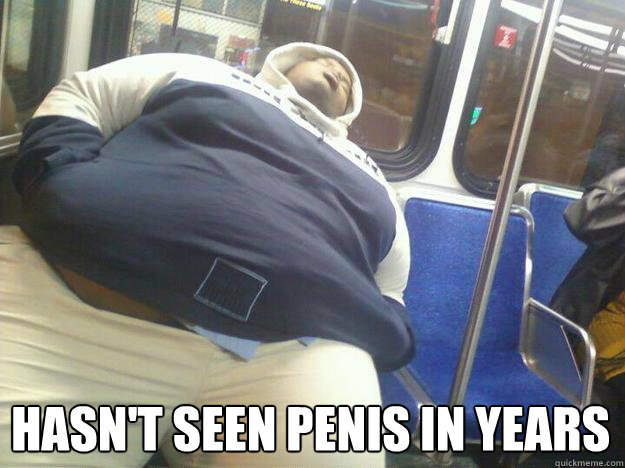 hasn't seen penis in years  Snorlax