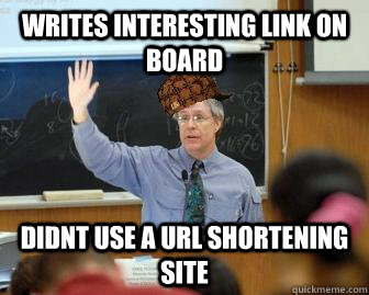 WRITES INTERESTING LINK ON BOARD DIDNT USE A URL SHORTENING SITE  Scumbag Professor
