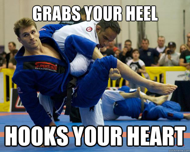 grabs your heel Hooks your heart  Ridiculously Photogenic Jiu Jitsu Guy
