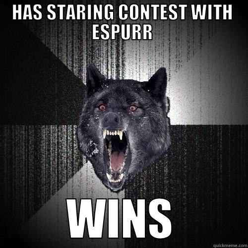 HAS STARING CONTEST WITH ESPURR WINS Insanity Wolf