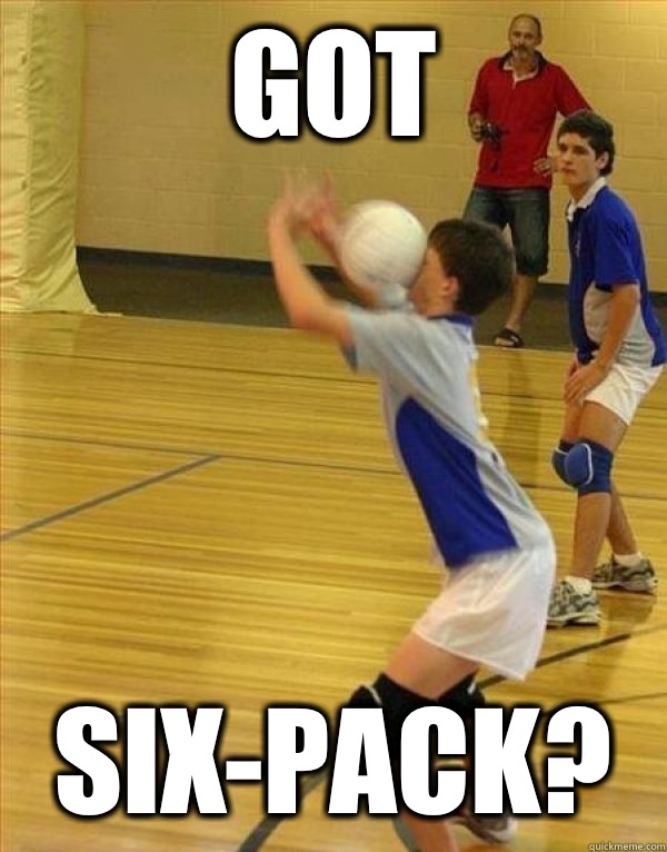 Got Six-Pack?  Volleyball Fail