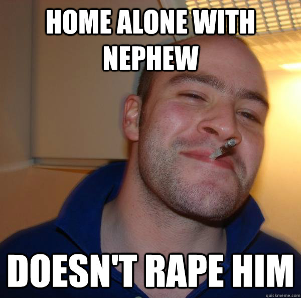 Home alone with nephew Doesn't rape him - Home alone with nephew Doesn't rape him  Misc