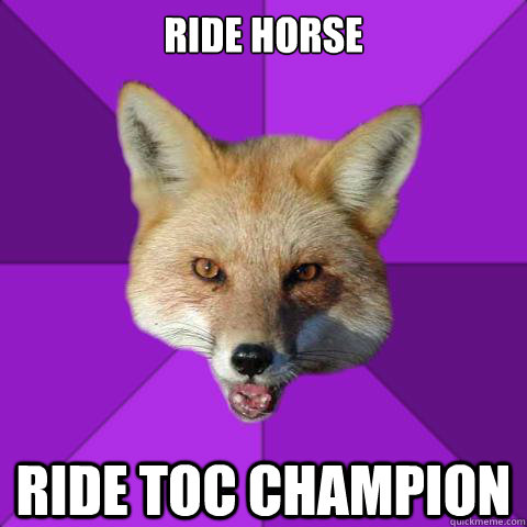 RIDE horse ride toc champion  Forensics Fox