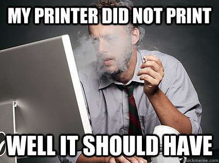 My printer did not print Well it should have - My printer did not print Well it should have  Misc