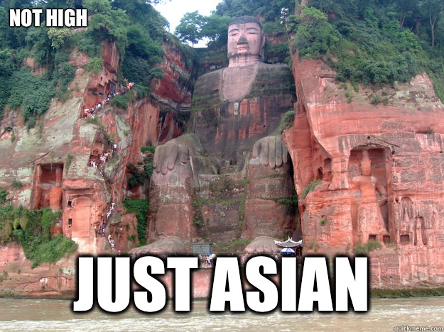 Not high Just Asian    baked caves