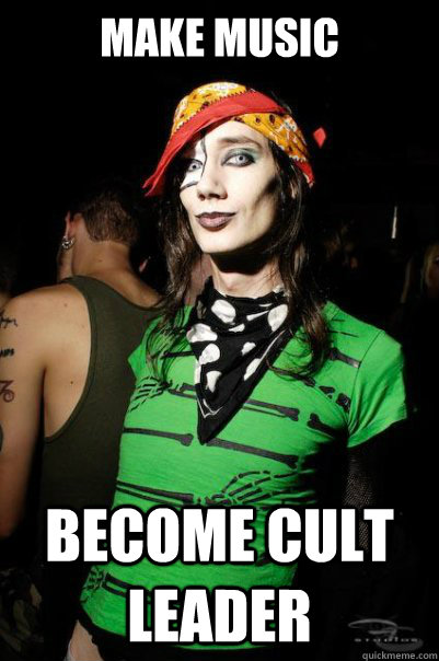 make music become cult leader  