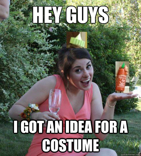 hey guys i got an idea for a costume  