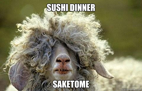 Sushi dinner Saketome  Party Sheep