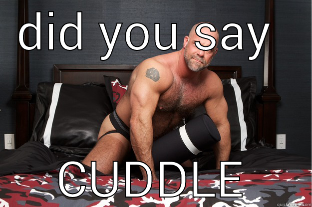 DID YOU SAY  CUDDLE Gorilla Man
