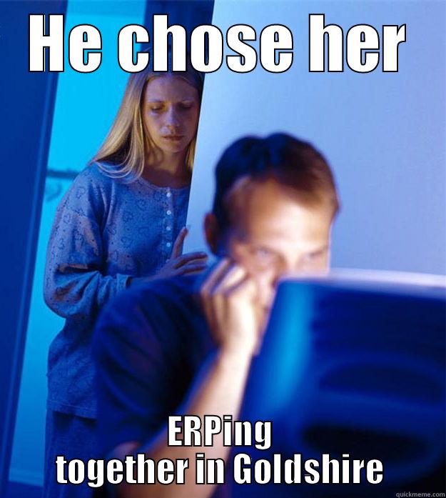 HE CHOSE HER ERPING TOGETHER IN GOLDSHIRE Redditors Wife