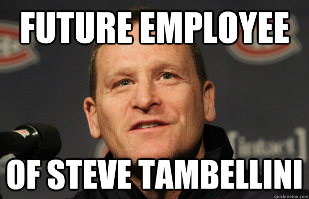 Future Employee Of Steve Tambellini  Dumbass Randy Cunneyworth
