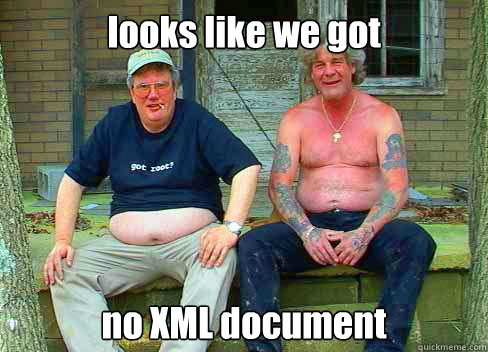 looks like we got no XML document  