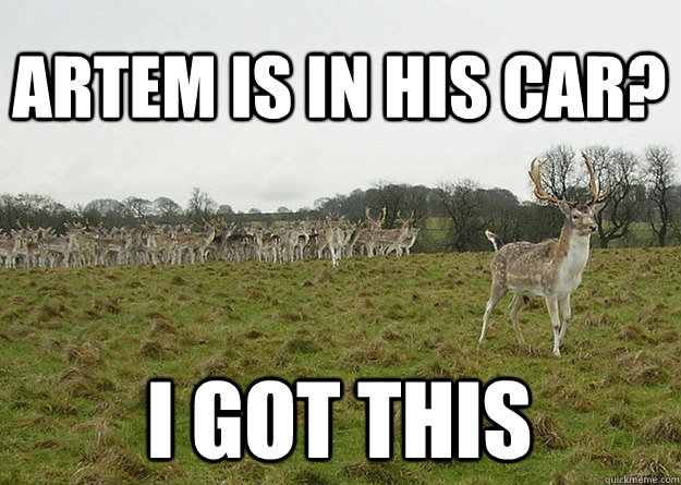 i got this Artem is in his car? - i got this Artem is in his car?  deer leader