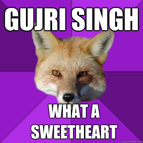 Gujri Singh  What a sweetheart  Forensics Fox
