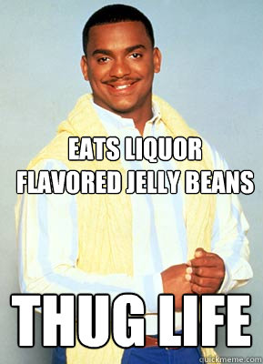 EATS LIQUOR FLAVORED JELLY BEANS THUG LIFE  Thug Life