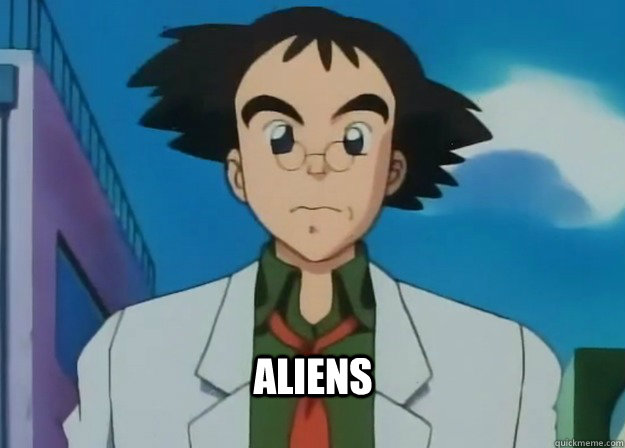 ALIENS - ALIENS  Pokemon Aliens Guy