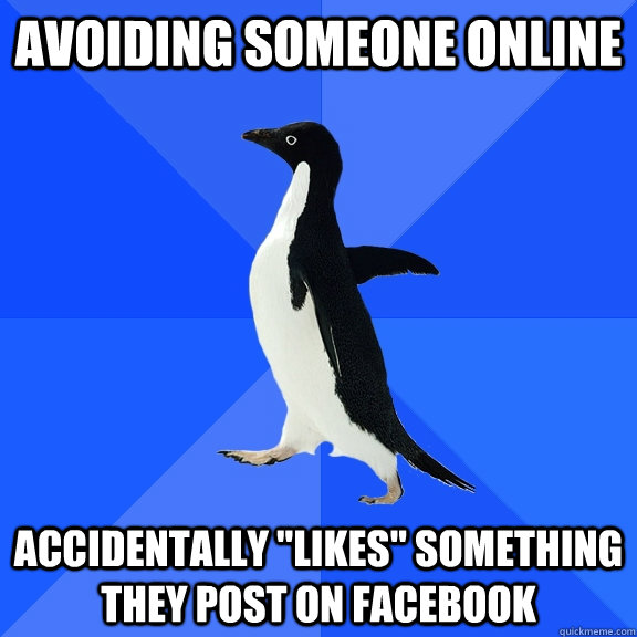 Avoiding someone online accidentally 