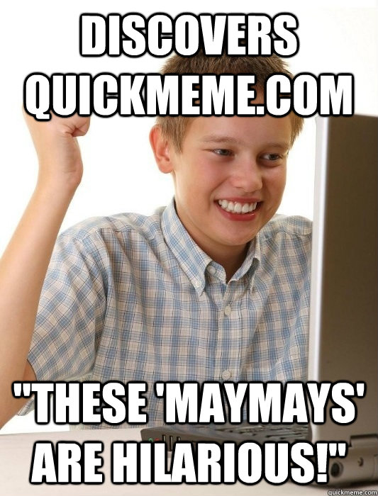 Discovers quickmeme.com 