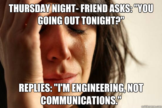 Thursday night- Friend asks: 