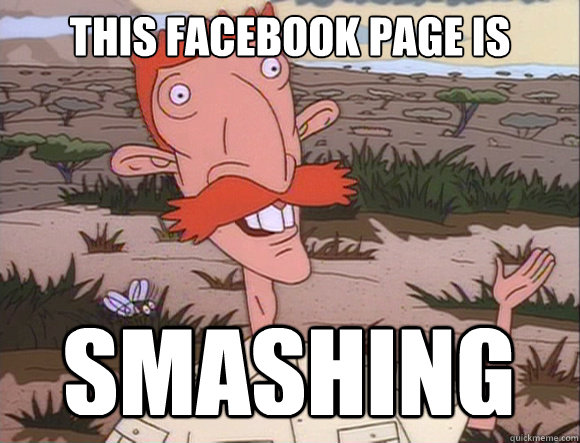 This Facebook page is  smashing  