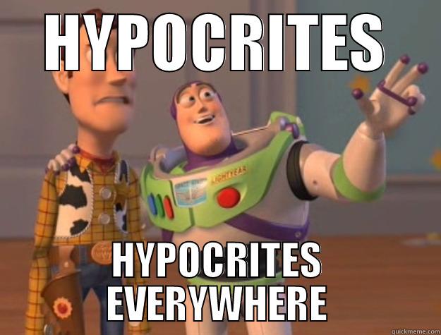 HYPOCRITES HYPOCRITES EVERYWHERE Toy Story