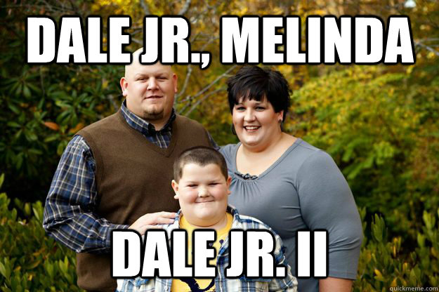 Dale Jr., Melinda  Dale Jr. II  Happy American Family