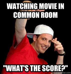 Watching movie in common room 