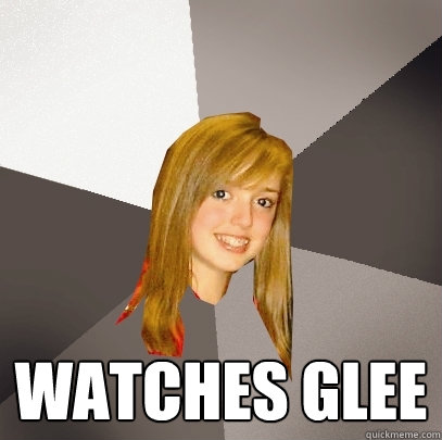  Watches glee  Musically Oblivious 8th Grader