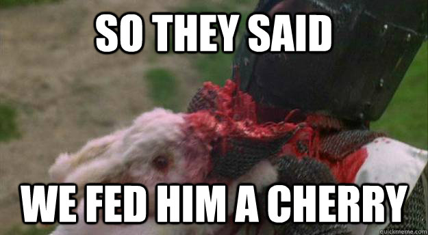 so they said we fed him a cherry - so they said we fed him a cherry  Murder Death Rabbit