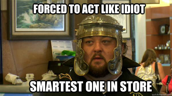 forced to act like idiot smartest one in store  Pawn Stars tired of chumlee