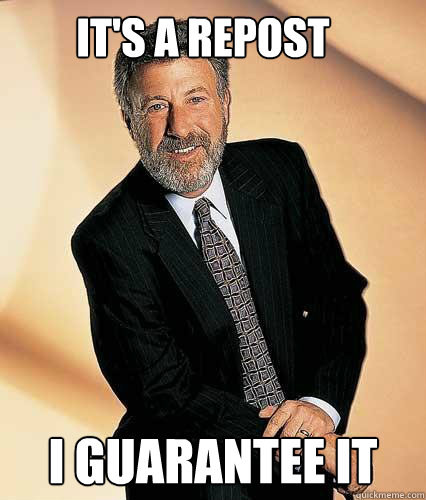 It's a repost i guarantee it - It's a repost i guarantee it  pompous mens warehouse spokesman