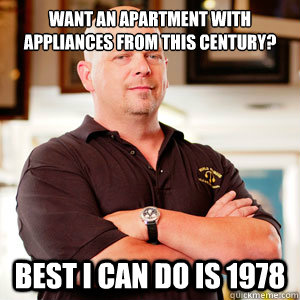 Want an apartment with appliances from this century? Best i can do is 1978  