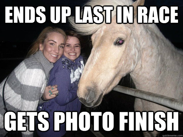 ends up last in race gets photo finish - ends up last in race gets photo finish  Ridiculously Photogenic Horse