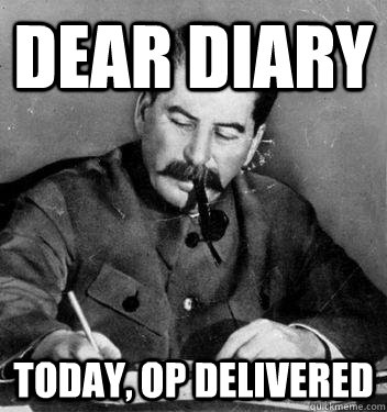Dear Diary today, op delivered - Dear Diary today, op delivered  Dear Diary